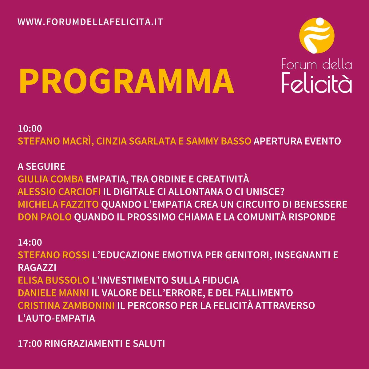 StefanoMacri1's tweet photo. Creatività, digital-detox, innovazione sociale, comunità inclusiva, educazione emotiva, fiducia, errore e fallimento, auto-empatia.
Forum della Felicità 2022: 8 SPEAKER, 7 ore di DIRETTA, 1 tema attualissimo, l'EMPATIA
@SammyBasso @Action4Academy 
https://t.co/36vkNrk9n5 https://t.co/dRUH23b9Sy