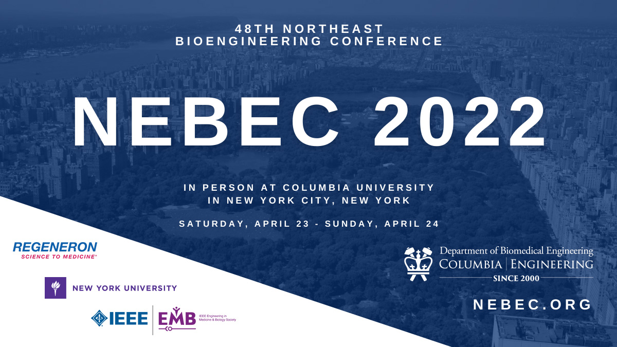 Columbia BME (@columbiabme) on Twitter photo 📢ABSTRACTS DUE MARCH 21!
Don't miss the 48th Annual Northeast #Bioengineering Conference #NEBEC2022 on Sat-Sun, April 23-24, 2022 hosted on our beautiful <a href="/Columbia/">Columbia University</a> campus in NYC!🗽 nebec.org
Platinum Sponsors: <a href="/ColumbiaBME/">Columbia BME</a> <a href="/IEEEembs/">IEEE Engineering Medicine and Biology Society</a> <a href="/nyuniversity/">New York University</a> <a href="/Regeneron/">Regeneron</a> 📢ABSTRACTS DUE MARCH 21!
Don't miss the 48th Annual Northeast #Bioengineering Conference #NEBEC2022 on Sat-Sun, April 23-24, 2022 hosted on our beautiful <a href="/Columbia/">Columbia University</a> campus in NYC!🗽 nebec.org
Platinum Sponsors: <a href="/ColumbiaBME/">Columbia BME</a> <a href="/IEEEembs/">IEEE Engineering Medicine and Biology Society</a> <a href="/nyuniversity/">New York University</a> <a href="/Regeneron/">Regeneron</a>
