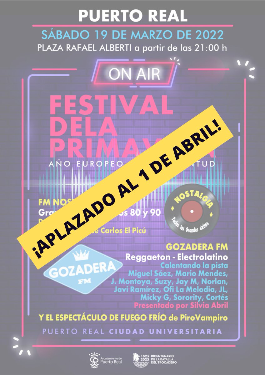 El Festival de la Primavera, aplazado por aviso de alerta naranja al viernes 1 de abril

Más info:
puertoreal.es/RIIM/RIIMTablo…

#PuertoReal 
<a href="/ElenaAmayaLeon/">Elena Amaya León</a> <a href="/AlfredoFdez_/">Alfredo Fernández ۞</a> <a href="/GozaderaFm/">Gozadera FM</a>