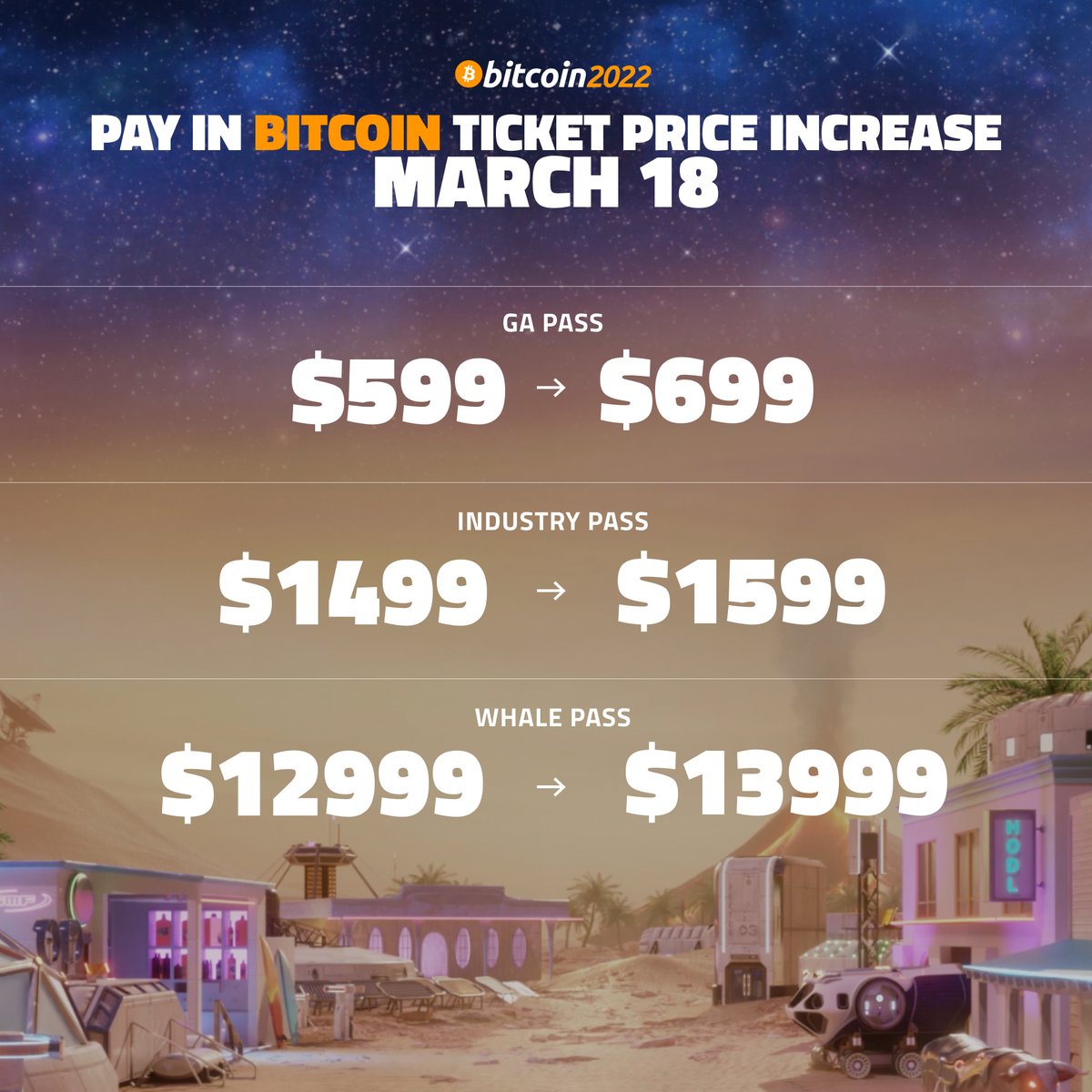 Only 19 days until Bitcoin 2022!

Last chance to grab your tickets before tonight's price increase!