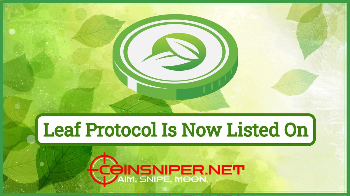 leaf_protocol's tweet image. Leaf 🌿 Protocol (LEAF) is Now Available On COINSNIPER

Let&apos;s Vote (LEAF) to List On COINSNIPER.

$LEAF 🍃 Voting Link: coinsniper.net/coin/28692

We Need 500 Votes to Get Listed On Coinsniper. Let&apos;s Vote to Grow our Leaf 🍃 Community.