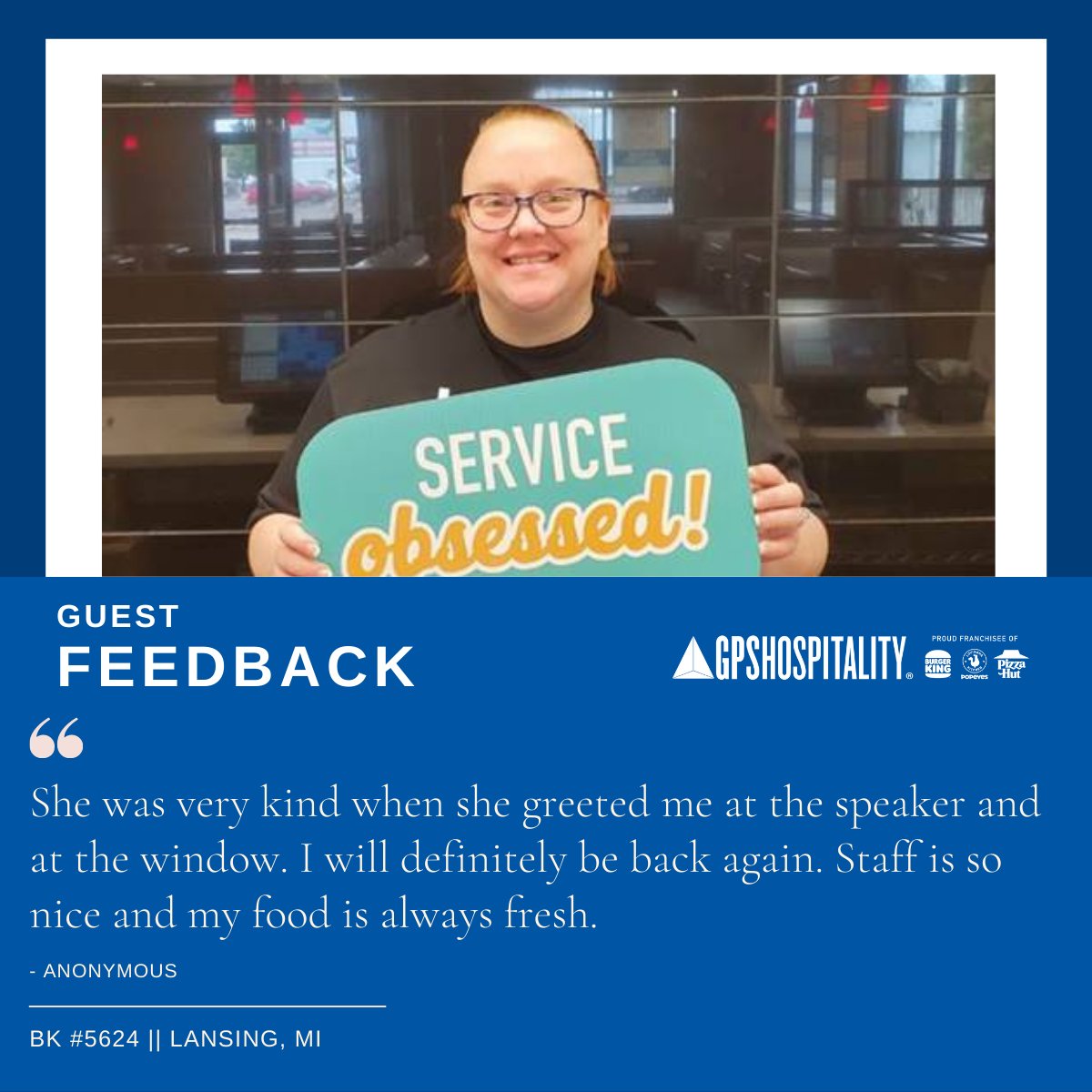 gpshospitality's tweet photo. Kudos to BobbySue from BK #5624 in Lansing, MI for receiving this fantastic guest feedback. π We are #GPSproud that your #ServiceObsessed drive was acknowledged by a guest and that you're part of #TeamGPS https://t.co/iWg2b7Q8zB