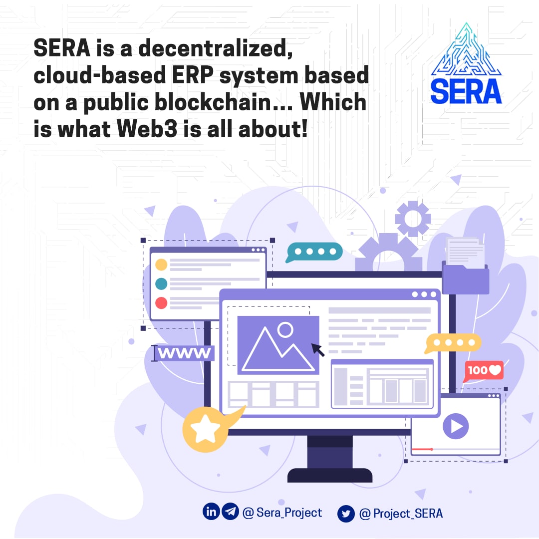Project_SERA's tweet photo. 🔹$SERA is a decentralized, cloud-based #ERP system based on a public #blockchain… Which is what Web3 is all about!
.. 
#Cryptocurrencies #cryptocurrency https://t.co/yOIrEQn0l5
