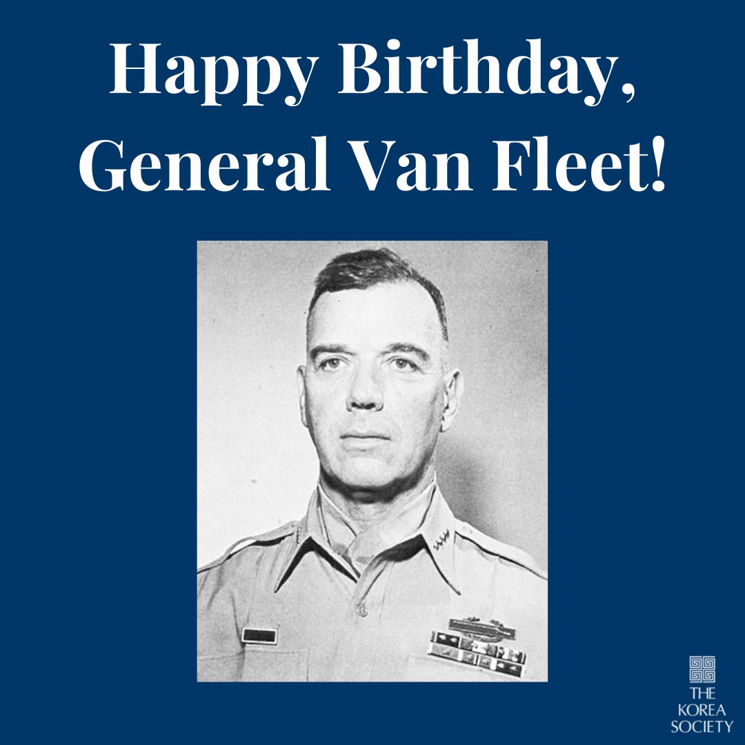 koreasociety's tweet photo. Saturday March 19 marks the Birthday of General James A. Van Fleet, who along with other business and military leaders founded The Korea Society in 1957 

Learn more about General Van Fleet's legacy, including the Society's prestigious #VanFleetAward: https://t.co/LMkJC3Fq4u https://t.co/pU4ubnZ2Pk
