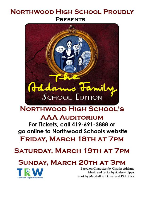 The NHS Drama Department is BACK! Come on out for opening night of "The Addams Family." Curtain opens at 7pm! #NorthwoodProud