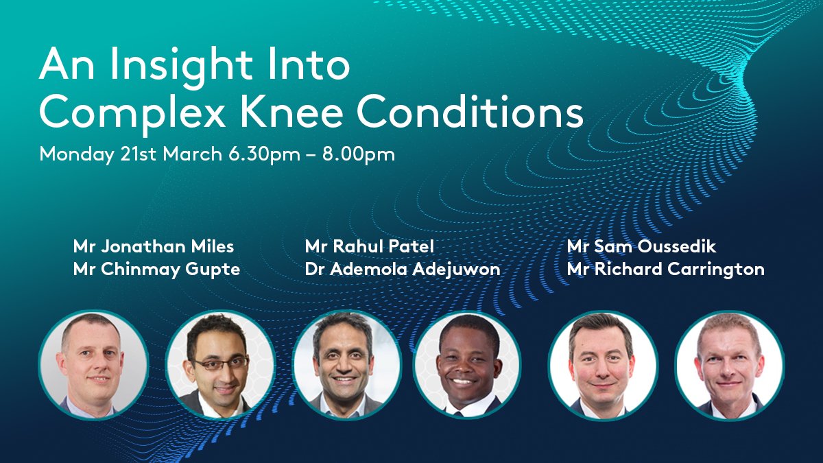 Gain an in-depth understanding of Complex Knee Conditions at our hybrid talk next Monday with our team of Orthopaedic experts.
Register here: …exkneemeeting_210322.eventbrite.co.uk/?aff=SM