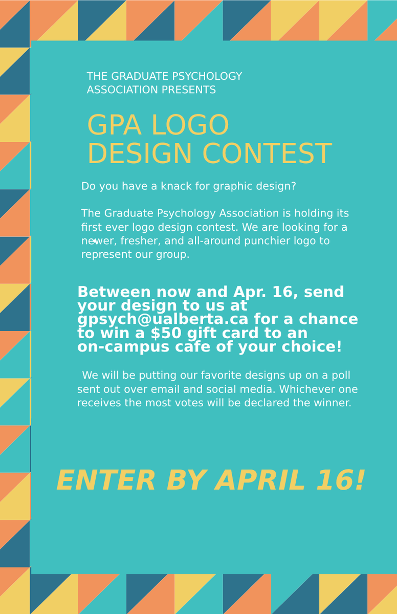 GraduatePsych's tweet photo. Do you have a knack for graphic design?

The Graduate Psychology Association is holding its first ever logo design contest! Between now and Apr. 16, send your design to us at gpsych@ualberta.ca for a chance to win a $50 gift card to an on-campus café of your choice! https://t.co/zSSYRDe2T9