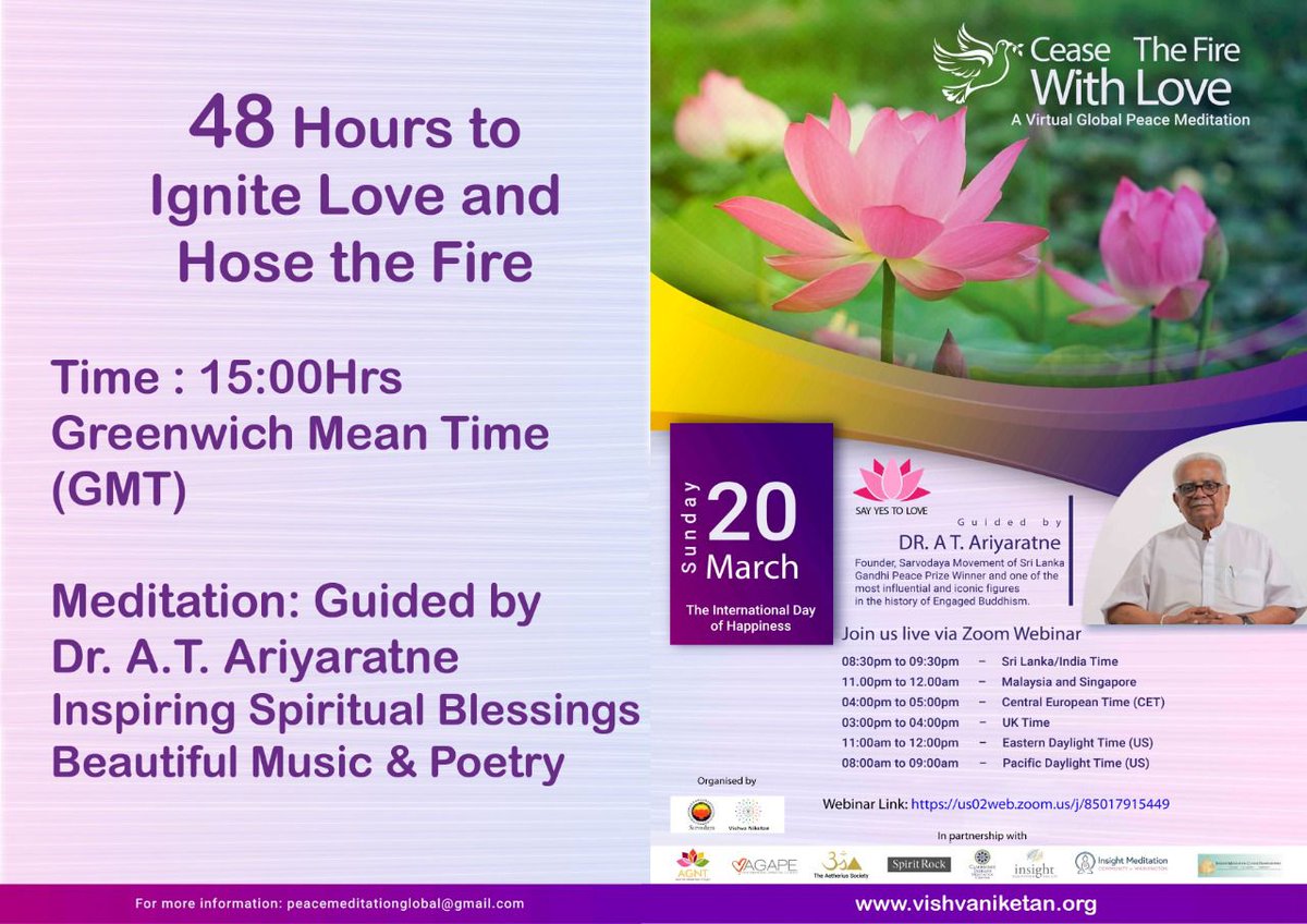 Cease the Fire with Love.. Let's spread the message of love this Sunday, 8.30PM Sri Lankan time, 3.00PM UK Greenwich time with Webinar Link us02web.zoom.us/j/85017915449 For more information please visit vishvaniketan.org/global-peace-m…