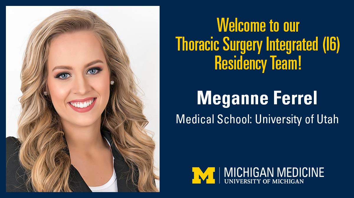 umichmedicine's tweet photo. Welcome Meganne! We’re looking forward to you joining our Thoracic Surgery Integrated (I6) Residency team! #Match2022 #CTSurgery #GoBlue #SurgeryMatch #WhyUMichCTSurgery #GoBlueMatch @FerrelMeganne https://t.co/ylF9RpU88k