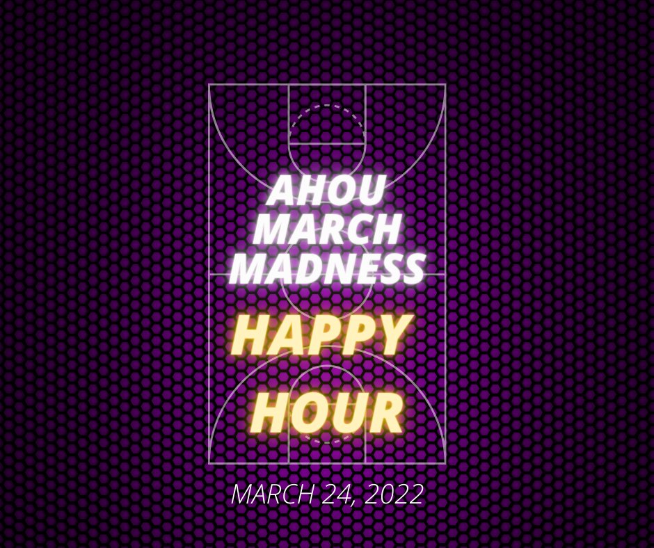 ahouorg's tweet photo. Join AHOU on March 24th at 6PM EST for a March Madness themed happy hour! Register before March 23rd.

We look forward to seeing you on the 24th!

Register link: https://t.co/zICinsaBHS https://t.co/yCi5XXPEkR