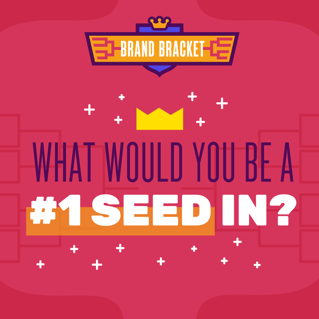 FetchRewards's tweet photo. As you know, it’s #BrandBracket season! So we’re wondering… what would you be a one seed in? We feel like we’re Referral Royalty buuuuuut are Superlative Snappers, too. Tag a friend if they’re a Princess (or Prince) of Points! https://t.co/PUhzmSq9nX