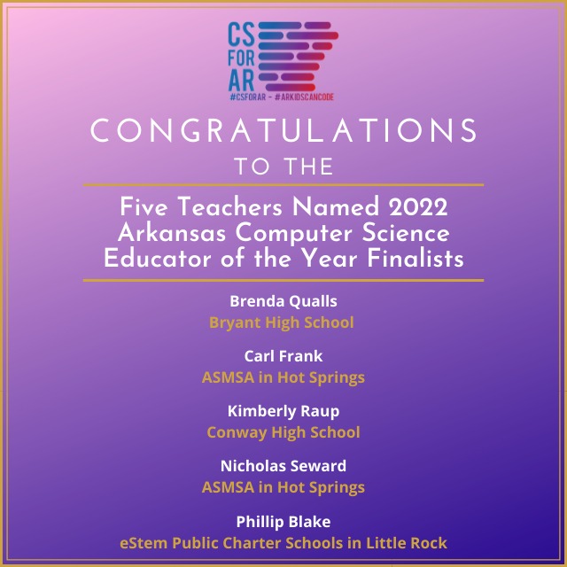 ArkansasEd's tweet photo. We are proud to announce the five educators selected as finalists for the fourth annual Arkansas Computer Science Educator of the Year award! Read the Press Release at https://t.co/yukqillkiu. #CSforAR #ARKidsCanCode #CSforAll https://t.co/Q7oQd9u4na