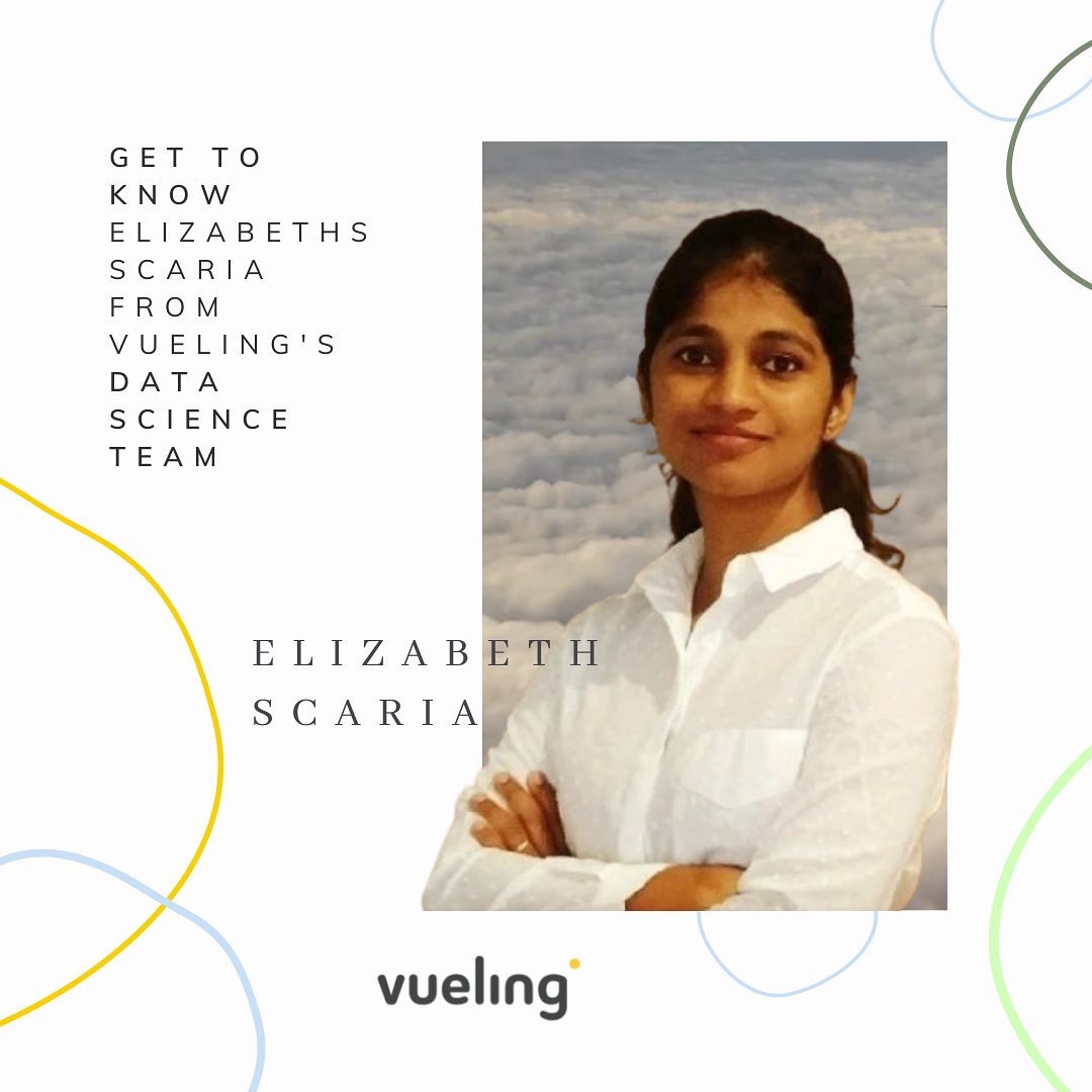 NewsetDatathon's tweet photo. This week, we would like to feature Elizabeth Scaria. Elizabeth joined Vueling as a Data Science product owner in the customer area focusing on products like customer segmentation, CLTV etc. We invite you to read a bit about our interview with Elizabeth! https://t.co/WZ6K8FoJoK