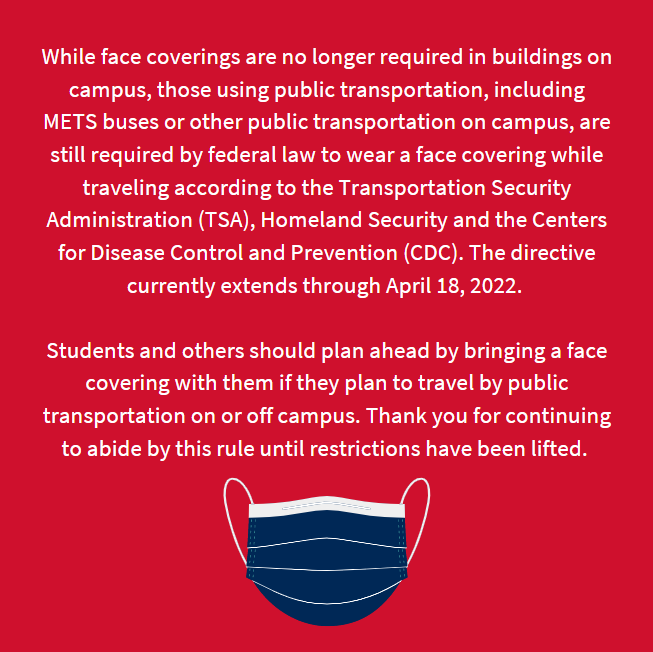 USIedu's tweet photo. Reminder: Face coverings continue to be required by federal law for those using public transportation, including METS buses or other public transportation on campus. See full University statement below. https://t.co/sFvYHdM2Bh