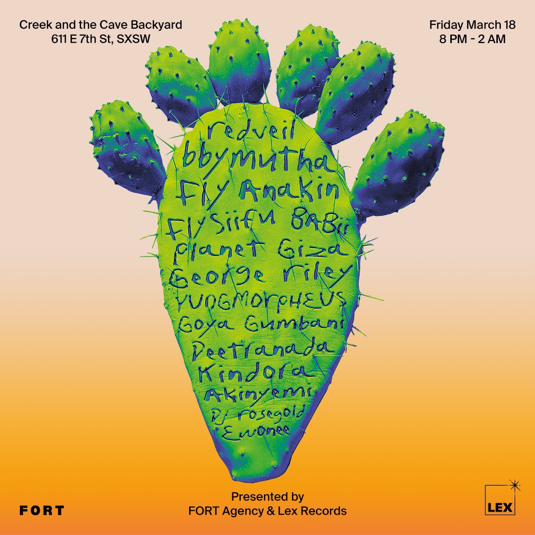 FORTTalent's tweet photo. Official @sxsw showcase with @LexRecords at @creekandcave TONIGHT 💥 

@redveil 
@bbymutha 
@flyanakin 
@PinkSiifu 
@BABii_mp3
@PlanetGiza 
@GeorgeRiley__ 
@yungmorpheus44 
@Goyagumbani 
@deetranada 
@Kindora__ 
@AkinyemiNYC 
@djrosegoldto 
@ewonee_ https://t.co/VVFq7g7yQi