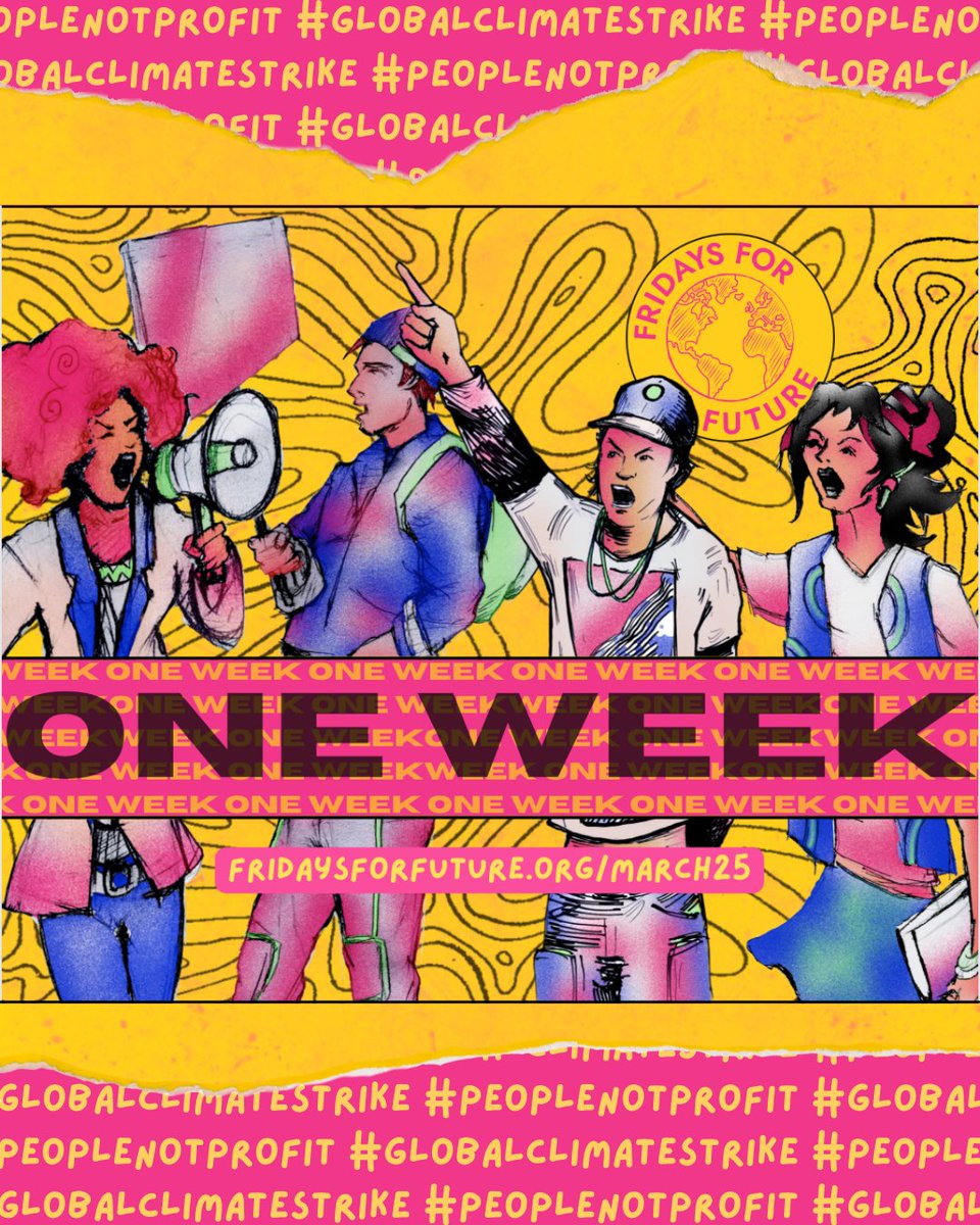 📢 ONE WEEK UNTIL THE NEXT GLOBAL CLIMATE STRIKE 📢 Join us on March 25 as we demand policymakers & world leaders to prioritize #PeopleNotProfit! Find out more: fridaysforfuture.org/March25 If you are striking, register your strike: fridaysforfuture.org/register #FridaysForFuture