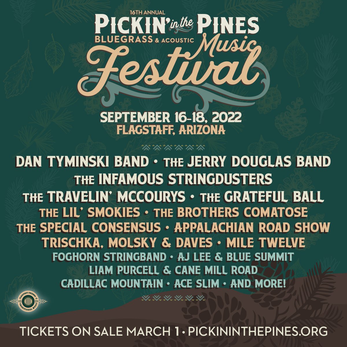 <a href="/PickinFlagstaff/">Pickin' in the Pines</a> 2022 tickets on sale now!