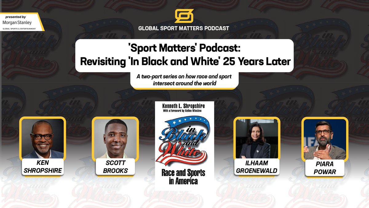 GlobalSportMtrs's tweet photo. This month on the #GSMPod we produced a two-part conversation on racial equity and opportunity in sport from the US to South Africa to Europe and beyond, in honor of the 25th anniversary of @kenshropshire's groundbreaking book 'In Black & White'
Listen: https://t.co/OGxTaZ47r0 https://t.co/2t5Jg1xYJR