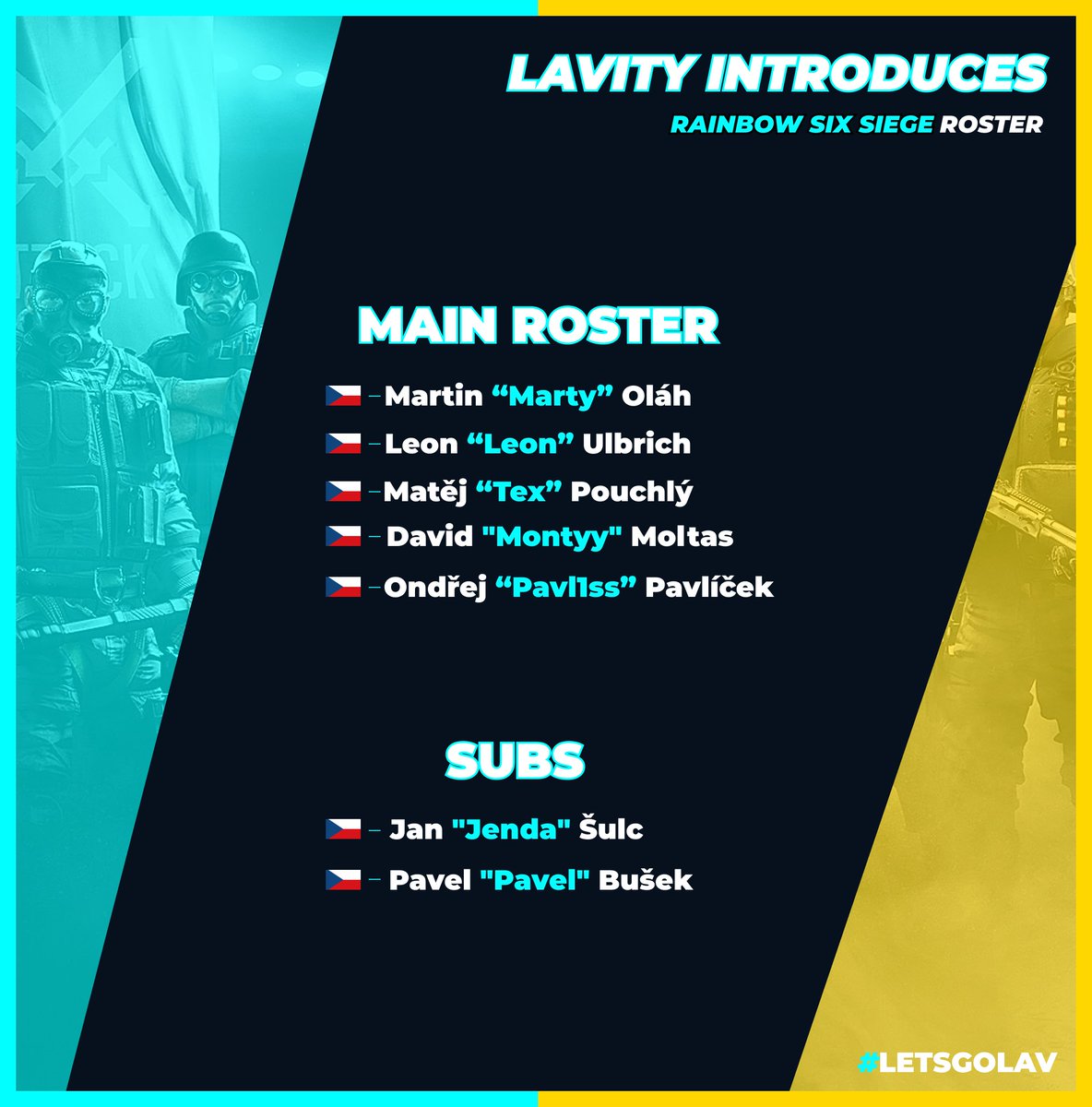 LavityEsports's tweet photo. It's time to shine... 
Hey everyone! We're thrilled to announce our brand new Rainbow Six Siege roster! 
They will be from now on representing our colors in the upcoming tournaments.

#LAVITY #LETWSGOLAV #LAVWIN 
#RAINBOW6 #ROSTER #TWITTER https://t.co/EkVRBOPqZG