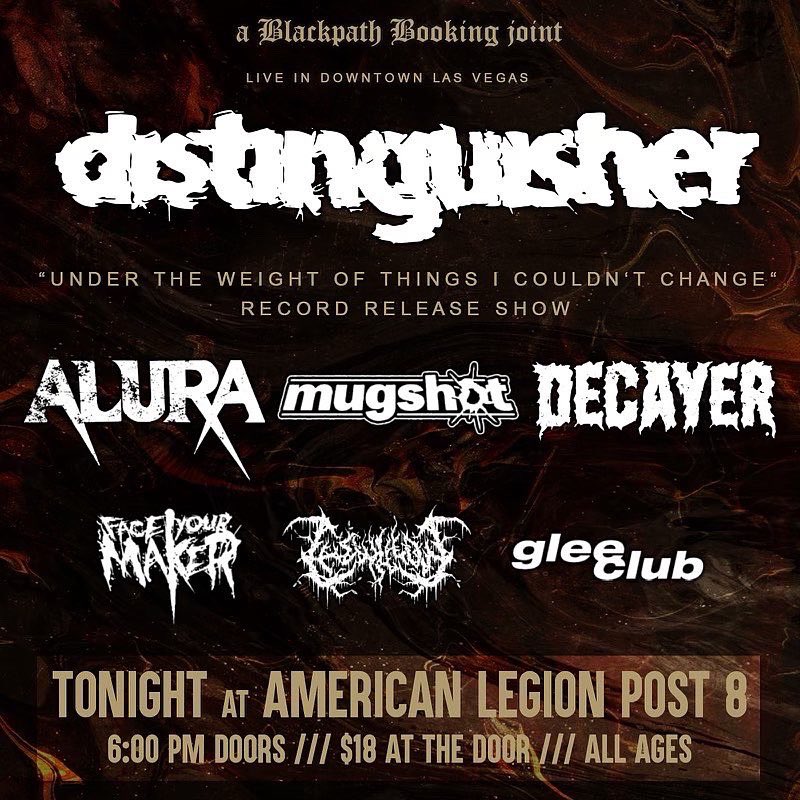 Tonight in Downtown Las Vegas.

Come celebrate the release of our new record ‘Under the Weight of Things I Couldn’t Change’ right here in our hometown. 

Doors at 6:00pm sharp, see you there.