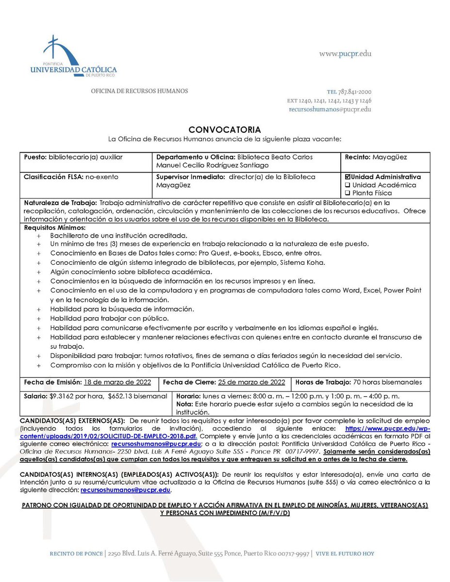 acurilpr's tweet photo. Oportunidad de empleo:

La Biblioteca PUCPR Mayagüez tiene una (1) posición disponible para #BibliotecarioAuxiliar. Se aceptarán solicitudes hasta el 25 de marzo de 2022. 

Accede el siguiente enlace para solicitar: https://t.co/0ChNEItslb

#PUCPR #EmpleosPuertoRico https://t.co/VOJhSGDVrX