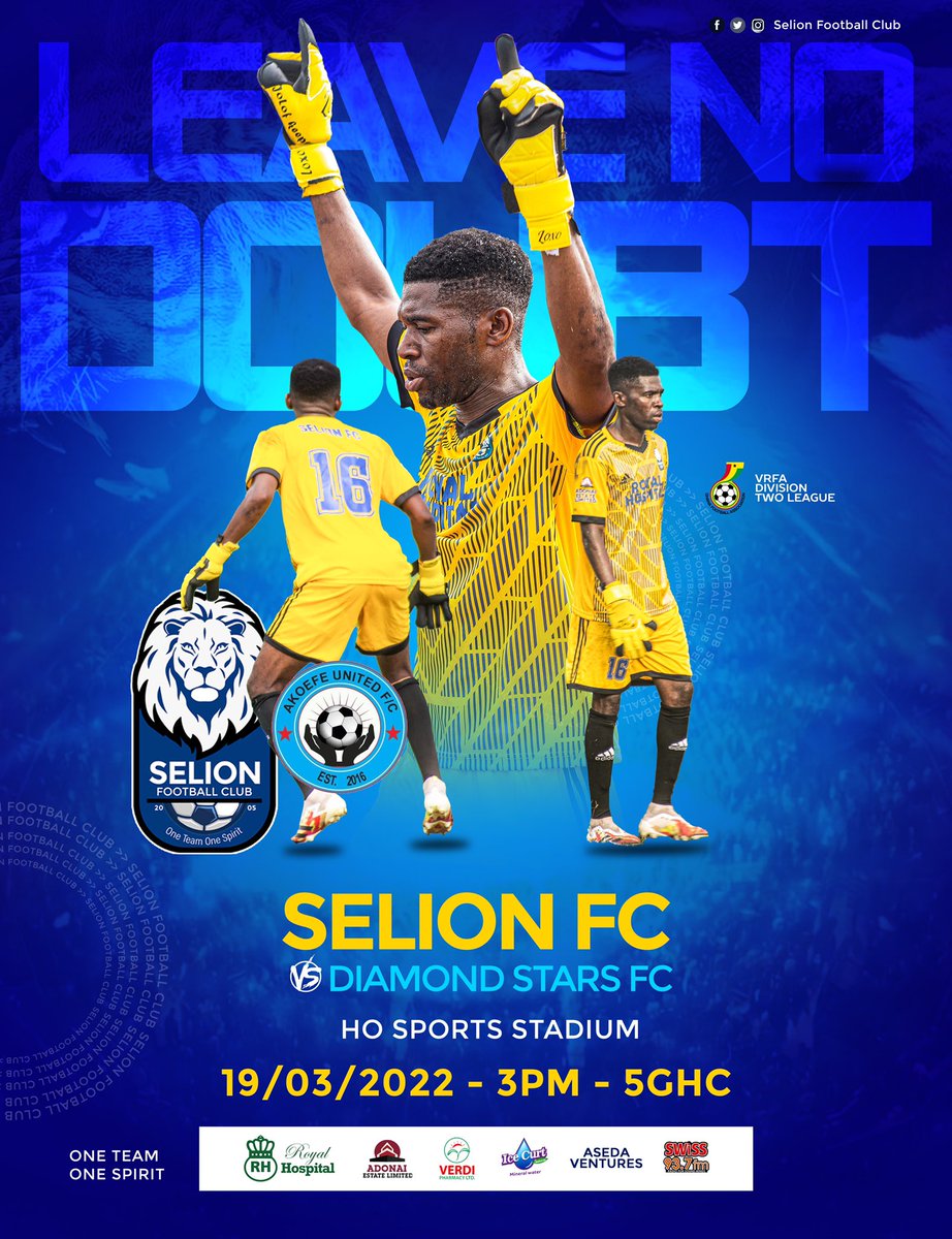 SelionFc's tweet photo. 🦁NEXT MATCH 🦁 🔵⚪️⚫️

🆚 Diamond Stars Football Club 
🏟 Ho Sports Stadium 
🗓 Saturday, 19th March, 2022
🕒 3 pm GMT
🎟 Ghc 5.00 
🏆 #VoltaDiv2 

Lions 🦁 to ROAR again 🦁 https://t.co/EBFhX59wBo
