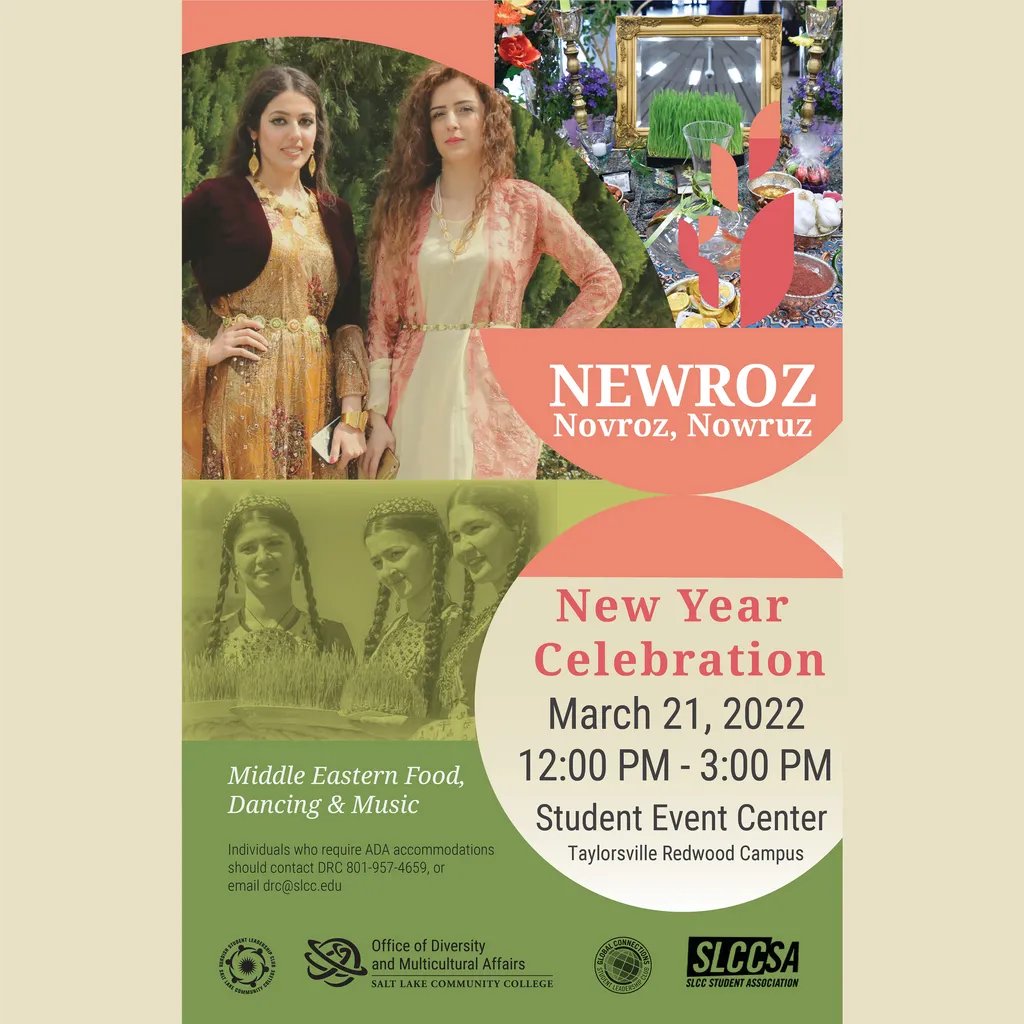 Newroz, Novroz, Nowruz
New Year Celebration

Middle Eastern food, dancing and music.

March 21, 2022 (12PM - 3PM)
Student Event Center (Taylorsville Redwood Campus)

Join Us Virtually:
buff.ly/3tiBMWB