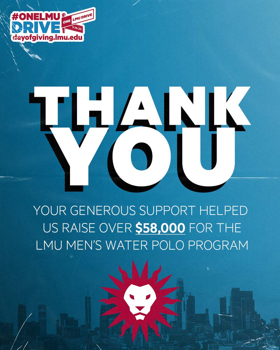 lmulionsPolo's tweet photo. Thanks to YOU, we raised over $58,000 directly for our men's water polo program!
#OneLMUDrive | #JoinThePride https://t.co/3XmWZoJofr