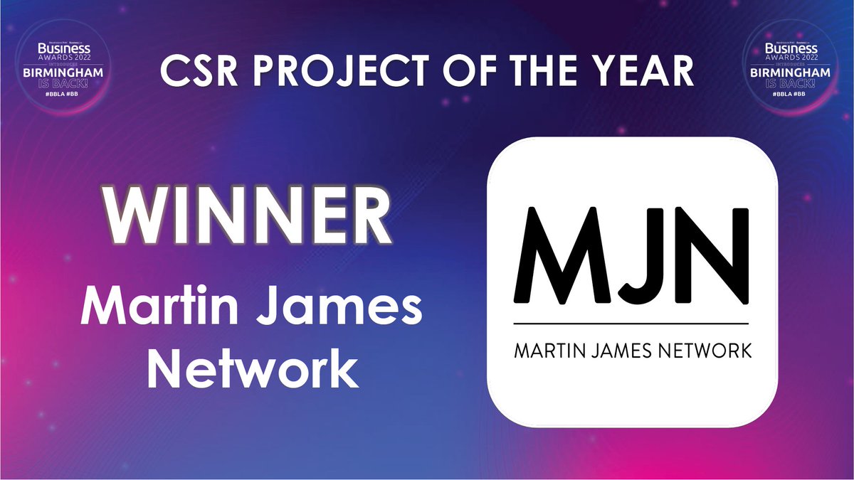 Next up is CSR Project of the Year which celebrates a single project or an ongoing initiative by a business showcasing excellent corporate social responsibility. Our winner is <a href="/WeAreMJN/">Martin James Network</a> #BBLA