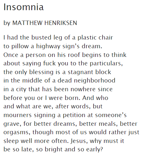 I'm so sorry to hear we've lost Matt Henriksen. "Jesus, why must it be so late, so bright and so early?"