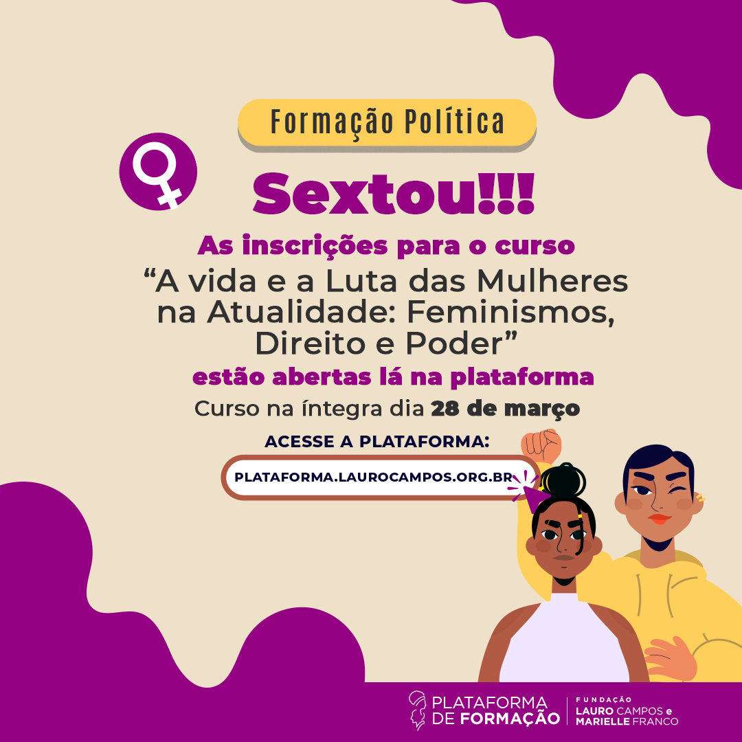 fundacaolcmf's tweet photo. A data do curso de formação política "A Vida e a Luta das Mulheres na Atualidade: Feminismos, Direitos e Poder" foi alterada para o dia 28 de março.
Não esqueça de se inscrever na plataforma da fundação
https://t.co/YW5WEizXwa
#FLCMF #PSOL50 #FLCMF #Curso #FormacaoPolitica https://t.co/fl7eORWk2q