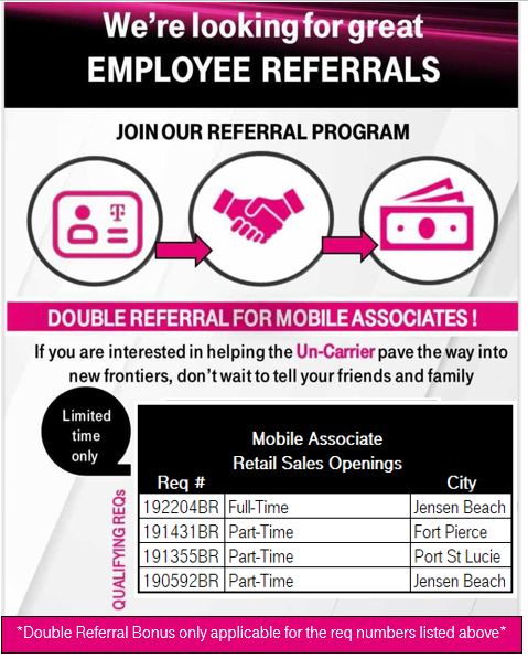 Magenta Fam- Know anyone who'd be amazing in our Mobile Associate - Retail Sales role AND lives in Florida's Jensen Beach, Ft Pierce or Port St Lucie areas? Refer them via the Employee Referral Program! If they get hired, you could get a DOUBLE REFERRAL BONUS! #employeereferral