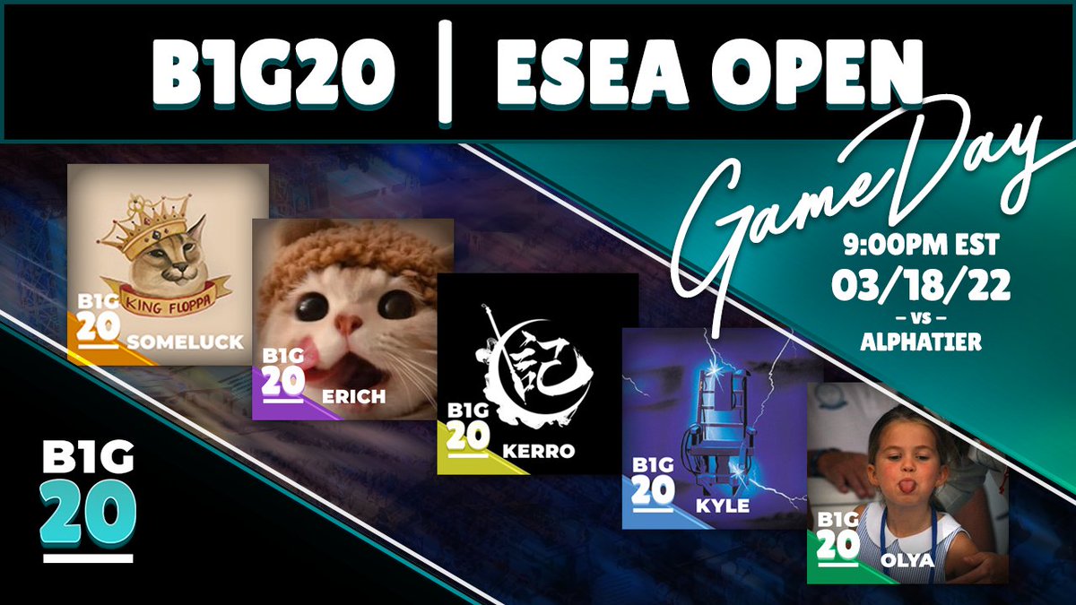 B1G_20's tweet photo. GLHF to the @B1G_20 competitive @CSGO team in match 14 of @ESEA Open Season 40 as they take on 'ALPHATIER' on Dust 2 at 9:00pm est! https://t.co/YrKnvQ9Z8y