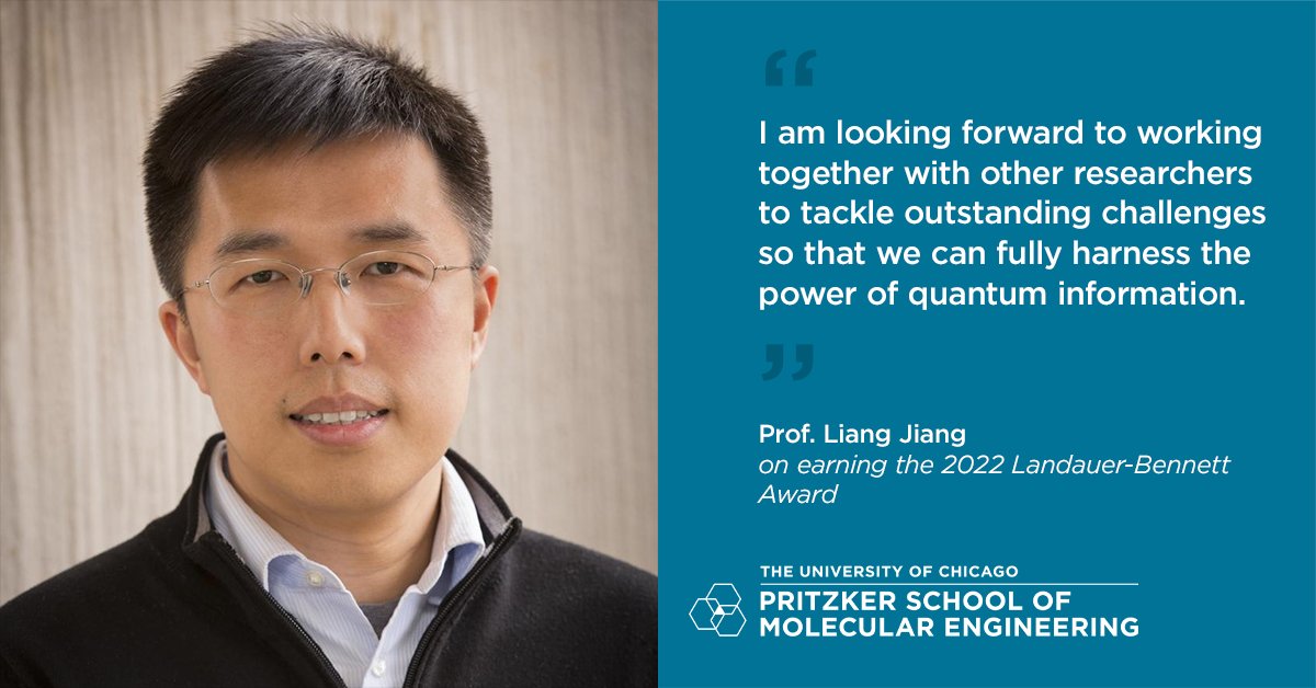 Congratulations to Prof. Liang Jiang, who accepted the 2022 Rolf Landauer and Charles H. Bennett Award in Quantum Computing this week during the APS March Meeting. The award recognizes exceptional contributions in quantum information science.

Read more: pme.uchicago.edu/news/physicist…