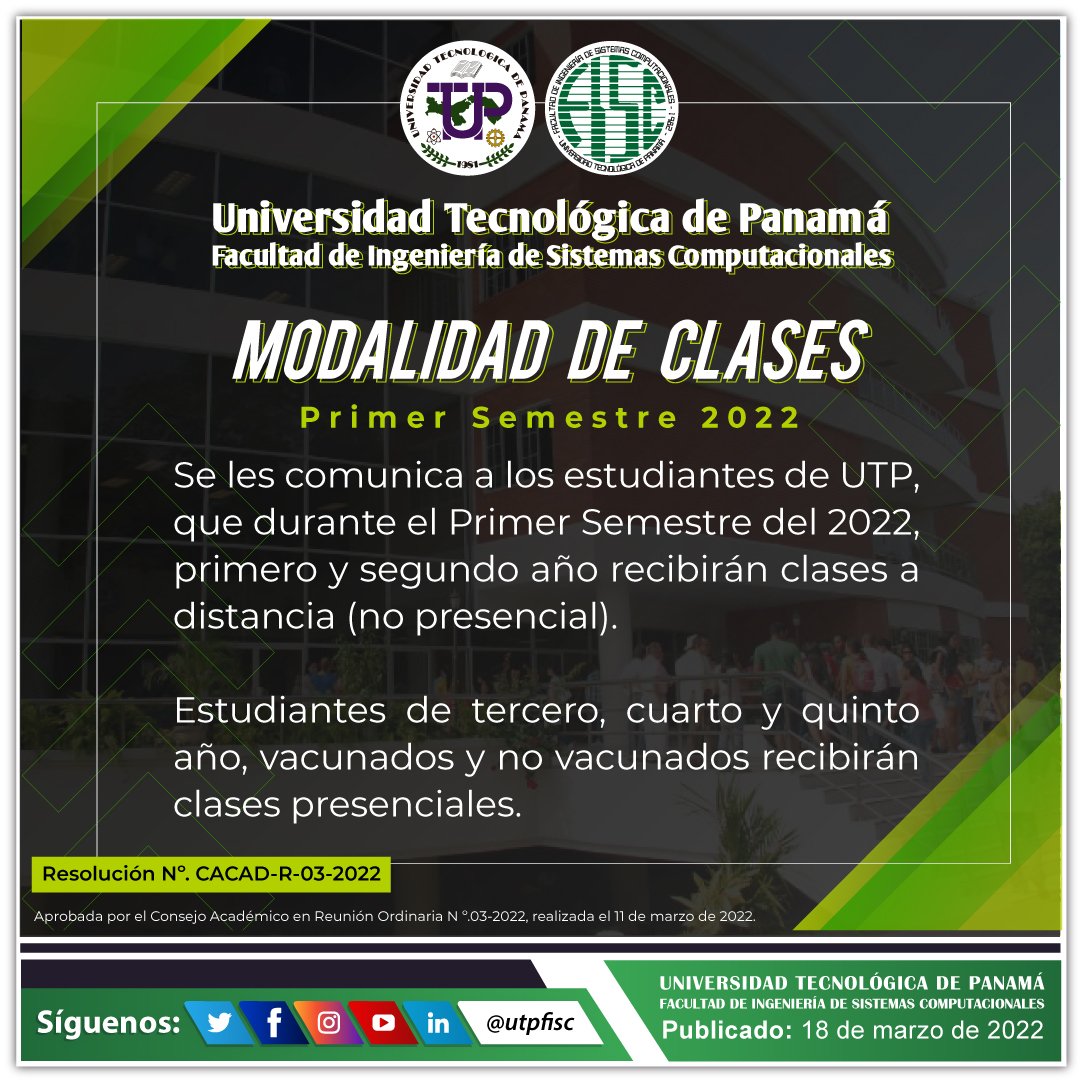 utpfisc's tweet photo. Modalidad de clases - Primer Semestre 2022
@utppanama
#UTPfisc #UTP #Sistemas #FISC #Tecnológica #FISC22 #UTPFisc22 #utppanama https://t.co/iRGYNFq7eG