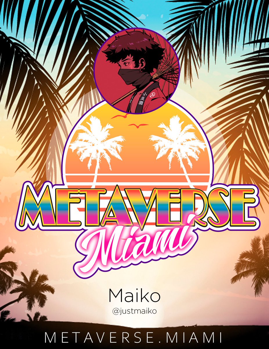 Please welcome <a href="/justmaiko/">MICHAEL LE</a> to Metaverse Miami!