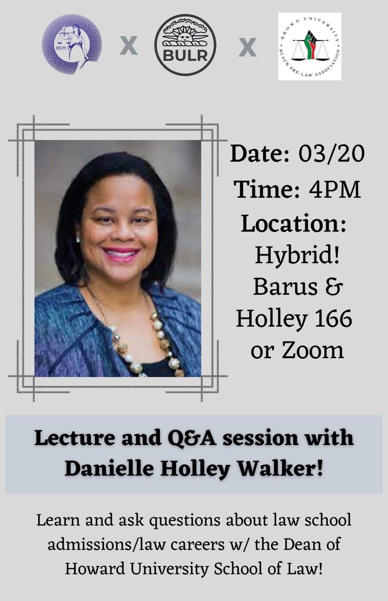 Come join us alongside the Brown Women’s Pre-Law Association and the Black Pre-Law Association in hosting Danielle Holly Walker this Sunday, March 20, 2022 at 4 pm!
