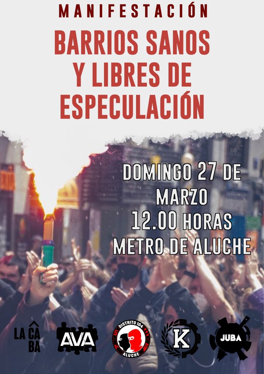 Su especulación nuestra pobreza.
Por unos barrios sanos y libres de buitres y usureros.

📆 Domingo 27
🕒 12:00
🔴 Metro Aluche