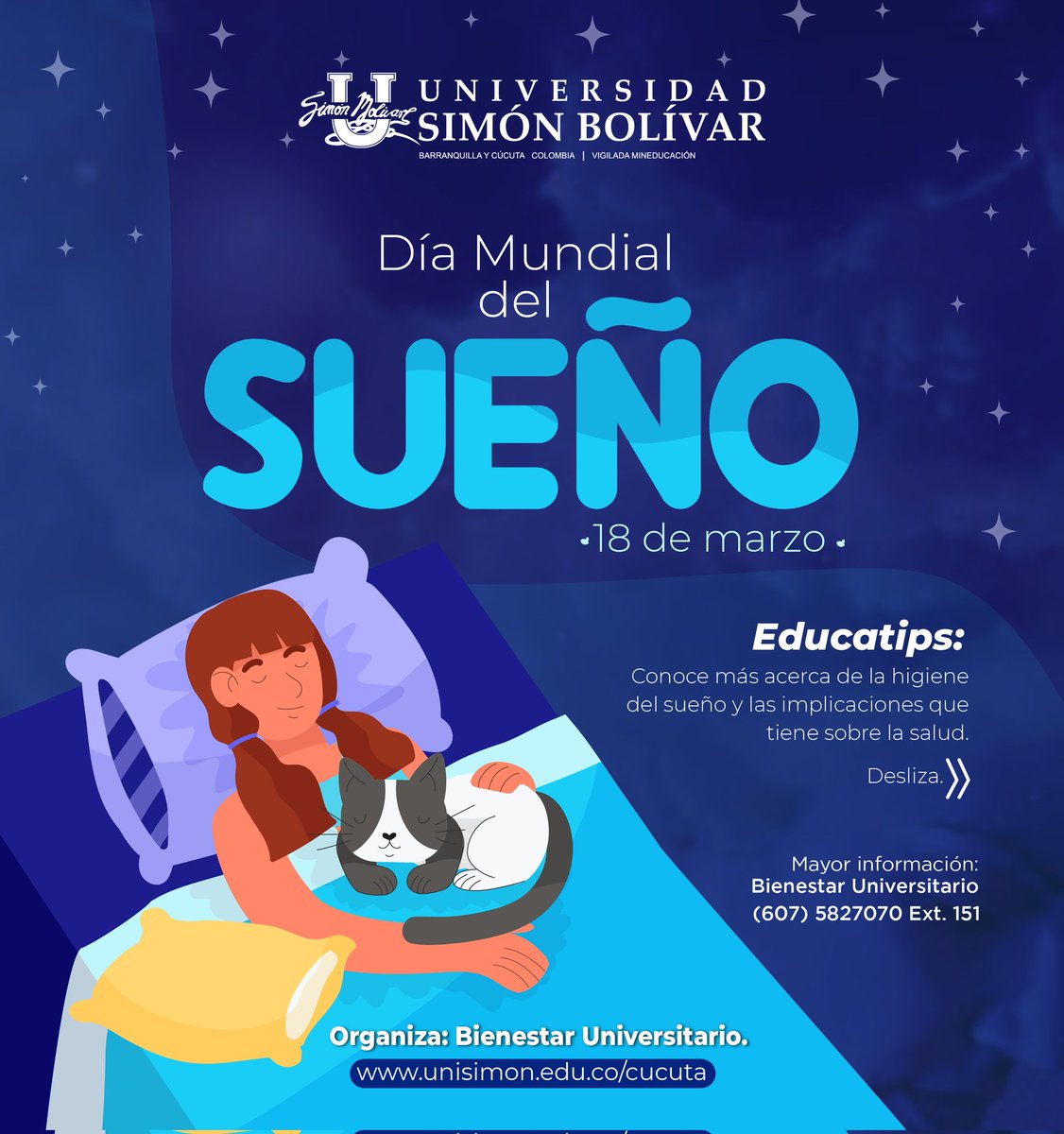 unisimoncucut's tweet photo. Hoy también conmemoramos el Día Mundial del Sueño y desde Bienestar Universitario compartimos algunos #Educatips para mejorar la calidad del sueño y el momento de descanso en general. #SomosUnisimón https://t.co/BzItOq39Zf