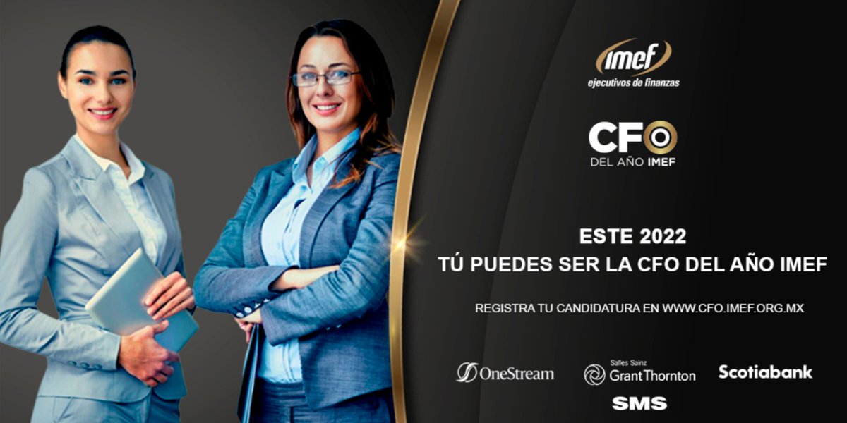 IMEFOficial's tweet photo. 📢 CONVOCATORIA
El IMEF abre la convocatoria a la edición 2022 del CFO del Año IMEF, te invita a registrar tu candidatura y animar a más ejecutivas y ejecutivos de finanzas a participar en este reconocimiento al liderazgo financiero. 

👉 https://t.co/1sGEX6k7Ed

#CFO #Liderazgo https://t.co/yvpKrZ5pWM