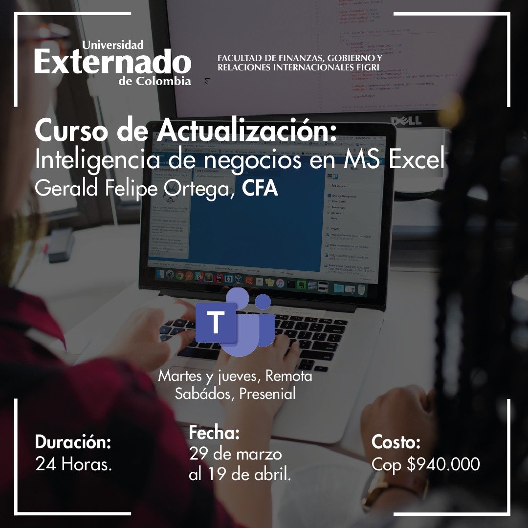 Desde <a href="/FIGRIExternado/">Figriexternado</a> y <a href="/FIGRI_EFNI/">Escuela de Finanzas & Negocios Internacionales</a>, los invitamos a participar del curso de Inteligencia de Negocios en MS Excel, a cargo del profesor Gerald Felipe Ortega, CFA.

Más información e inscripción en el siguiente link💻👉: bit.ly/3tng5op.