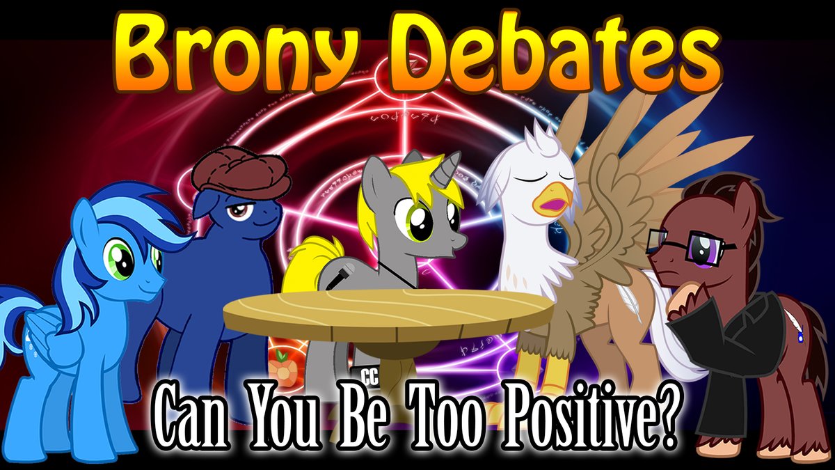 BronyDebates's tweet photo. Can positivity be toxic and if so, when and how?  @MLPSilverQuill wanted to find out.  So let's indulge him alongside @CruizerBrony @SkywalkerMLP and @PonyCordero for another #Brony Debates Live.  I hope to see you all there. https://t.co/hePM0rw9tl