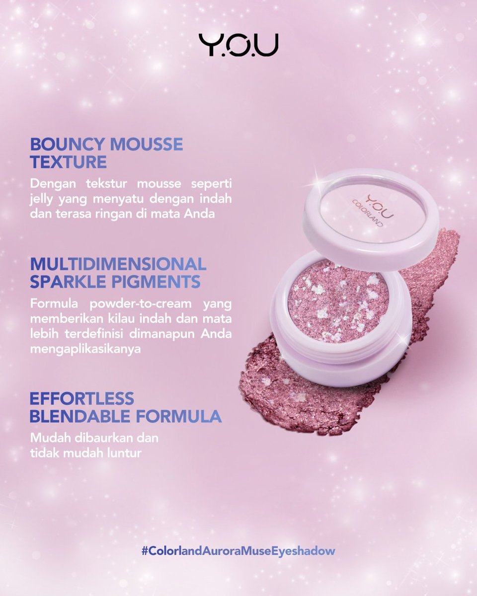 youbeauty_id's tweet photo. Dengan proses high-technology seperti Bouncy Mousse Texture, Multidimensional Pigments, dan Effortless Blendable Formula bikin Aurora Muse Eyeshadow super pigmented, no fall out, dan blendable ๐๐ป
#YOUColorland #YOUColorlandEyeshadow #EyetentionPlease https://t.co/CAYf19TJsK