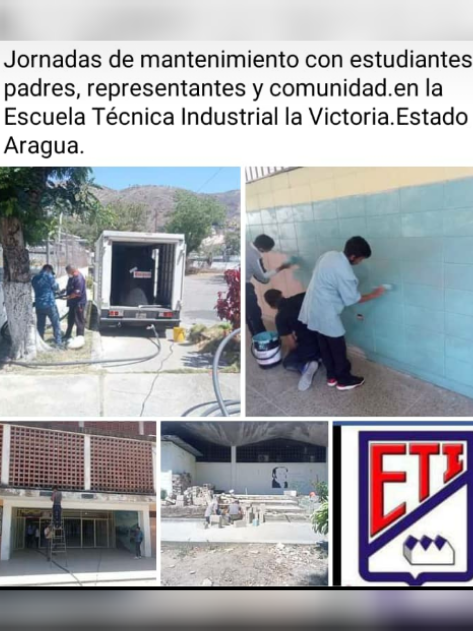 Estamos trabajando en conjunto Docentes, Padres, madres representantes, estudiantes, y comunidad en el mantenimiento de nuestra Escuela Técnica Industrial La victoria. Edo Aragua. La educación técnica no se detiene.