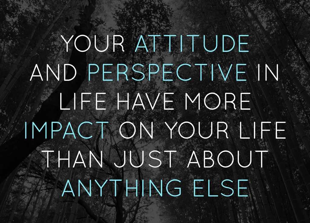 When you decide to have a better attitude you make everything else better too.