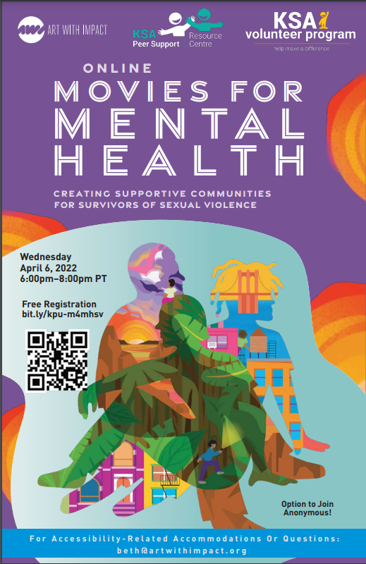 April 6 from 6:00 - 8:00pm PT, the KSA at KPU will be hosting an interactive virtual workshop and film screening exploring the mental health impacts that sexual violence can have on survivors and communities.

If you have any questions, direct them to beth@artwithimpact.org.