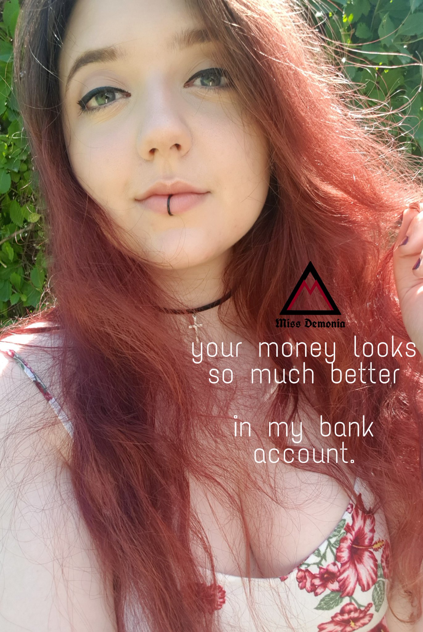 Miss Demonia on Twitter "Financial weakness looks good on you. https