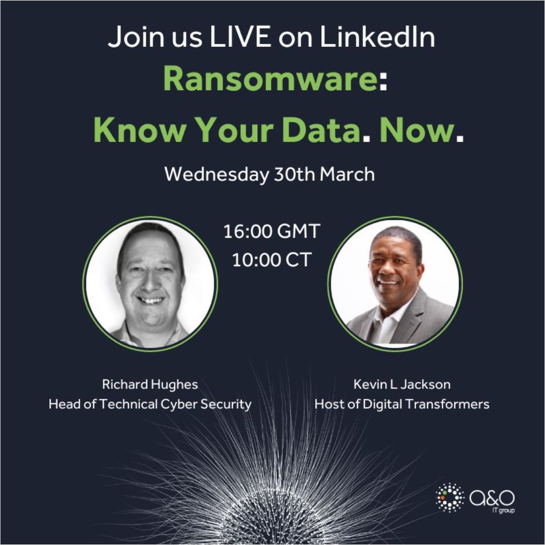 Kevin_Jackson's tweet photo. Join me me, @Kevin_Jackson and @aoitgroup on, Weds 30th March 16:00 GMT (10:00 CT) . I'll be live on LinkedIn with their Head of Technical Cyber Security, Richard Hughes to discuss #ransomware and the importance of knowing your #data.

#linkedinlive #livestream #cybersecurity https://t.co/hCJZakPkSV