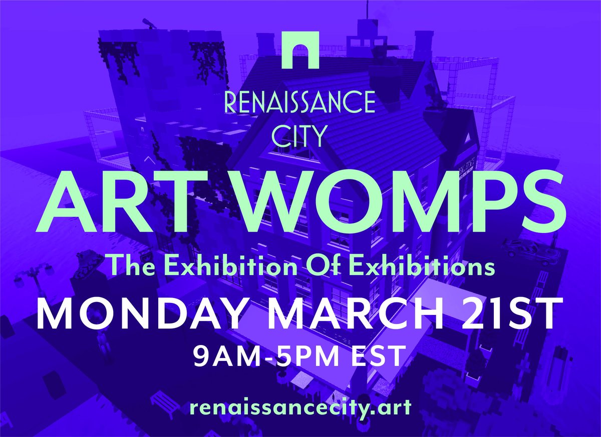 CityRenaissance's tweet photo. Art Womps - Art exhibitions in the metaverse. 

Mondays 9 AM EST to 5 PM EST

Don't miss out on finding out about the great artists in the NFT community.

Next Art Show - March 21, 2022

#NFTs #NFT #NFTartists #nftcollectors #nftcollector #NFTCommunity #nftart #CryptoVoxels https://t.co/EELSA4lRyB