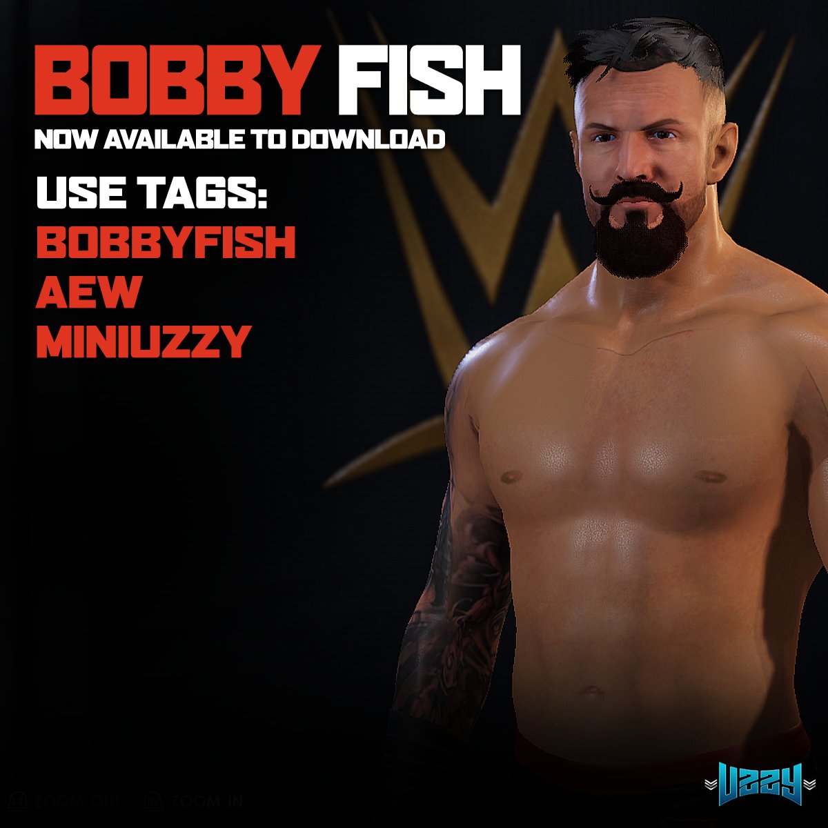 Bobby Fish now available to download on #WWE2K22 CC. USE TAGS: BOBBYFISH - AEW - MINIUZZY.